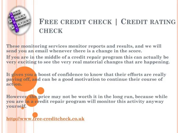 Free credit rating @ http://www.free-creditcheck.co.uk