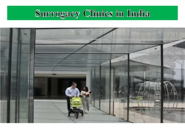 Surrogacy Clinics in India