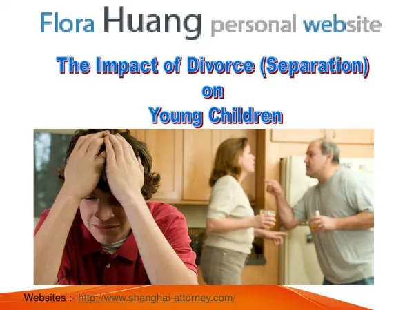 The Impact of Separation on Young Children