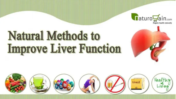 Natural methods to improve liver function