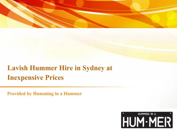 Lavish Hummer Hire in Sydney at Inexpensive Prices