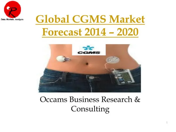 Continuous Glucose Monitoring System | Forecast 2014-2020