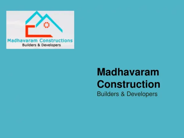 Madhavaram Construction