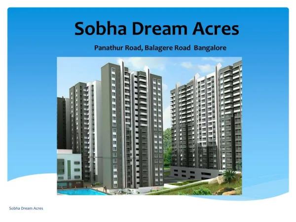 Sobha Dream Acres