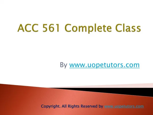 ACC 561 Complete Class