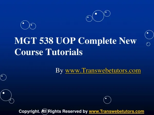 MGT 538 UOP Complete New Course Tutorials