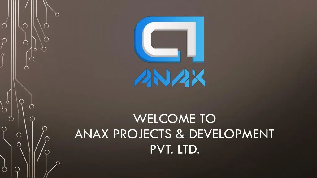 welcome to anax projects development pvt ltd