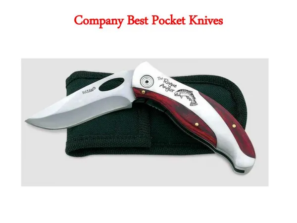 Company Best Pocket Knives