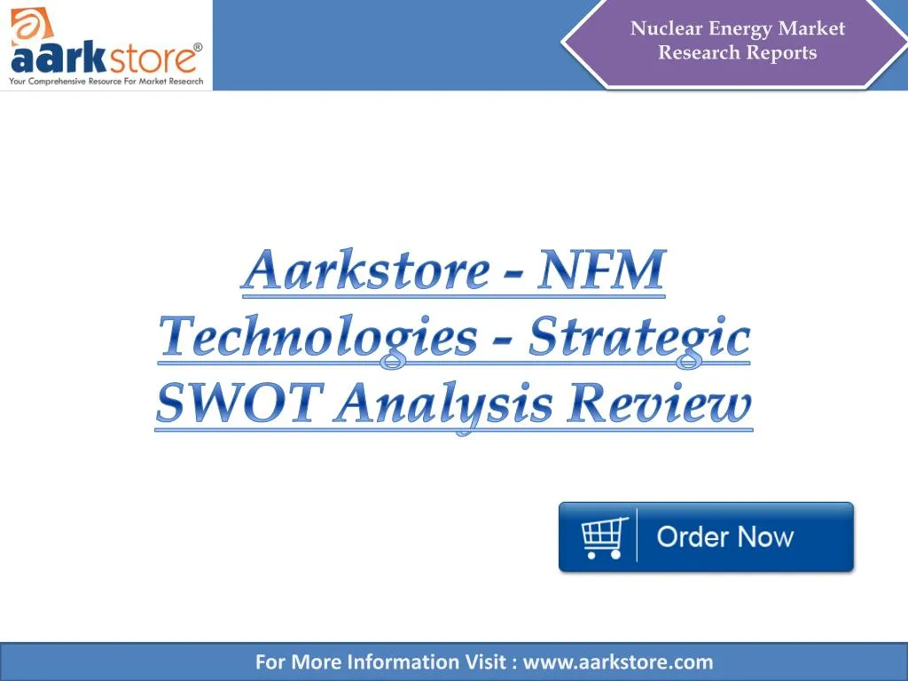 aarkstore nfm technologies strategic swot analysis review