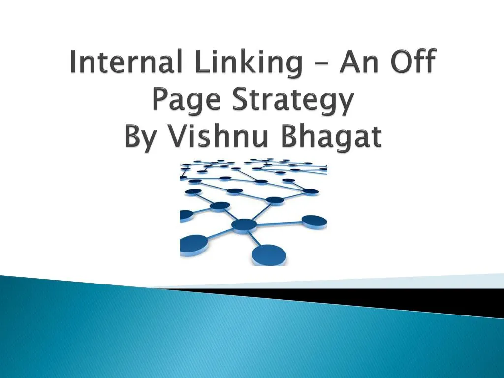 internal linking an off page strategy by vishnu bhagat