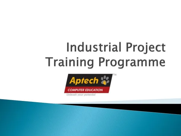 Industrial Project Training Programme