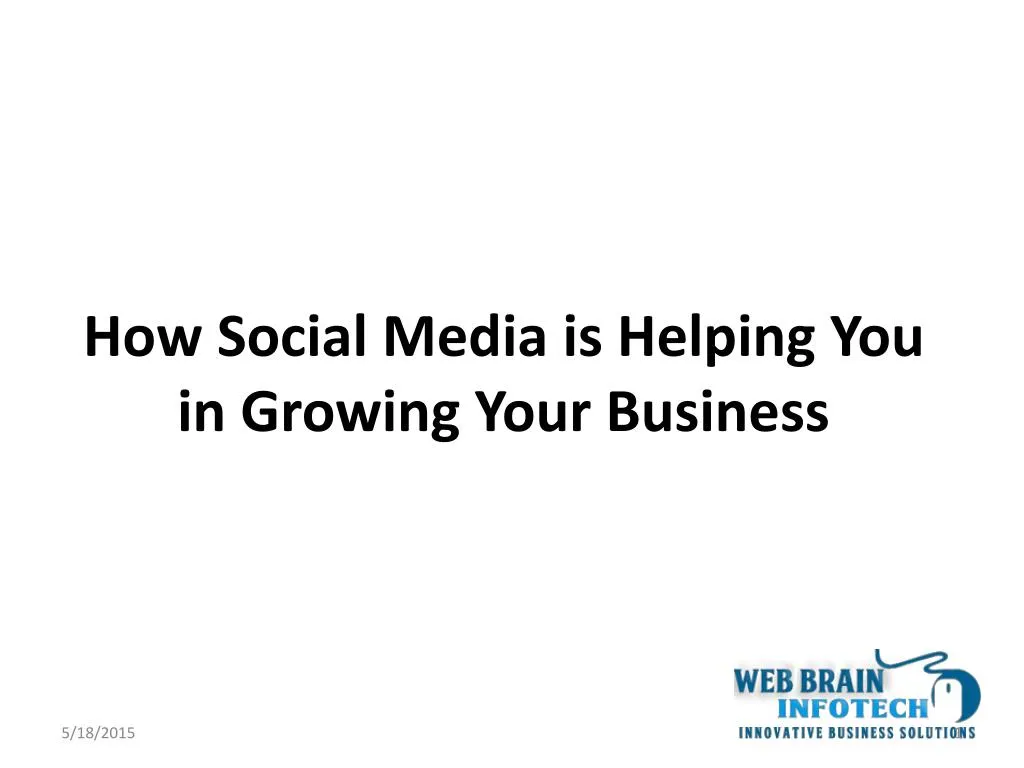 how social media is helping you in growing your business