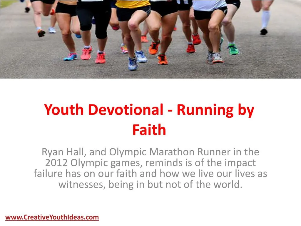 youth devotional running by faith