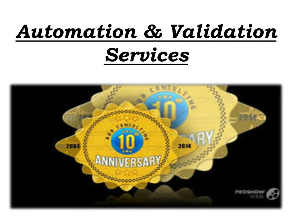 automation validation services