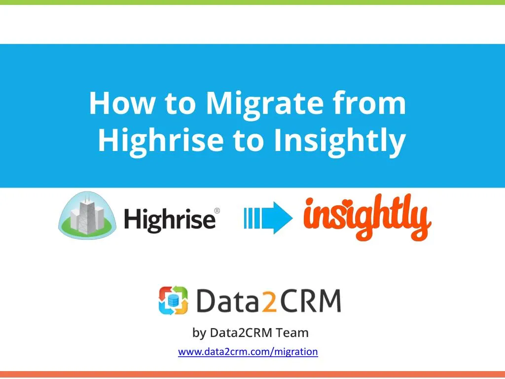 how to migrate from highrise to insightly