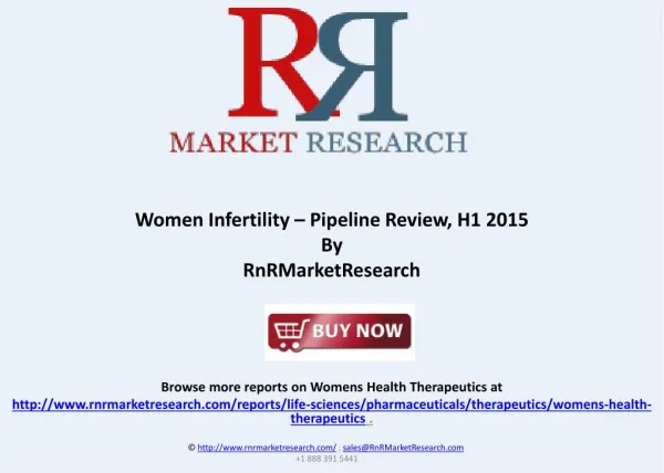 Women Infertility Pipeline Review and Market Report 2015