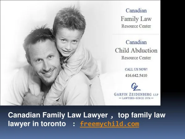 Canadian Family Law Lawyer , Top Family Law Lawyer in Toront