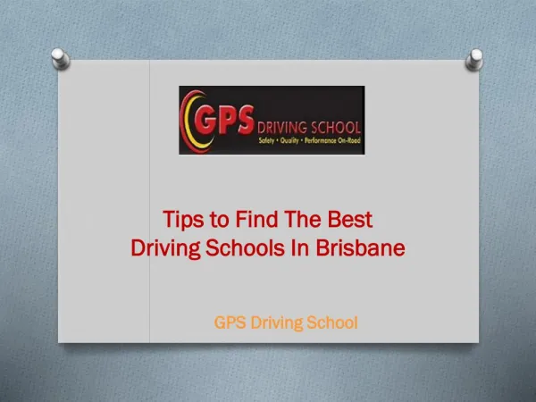 Tips to Find The Best Driving Schools In Brisbane