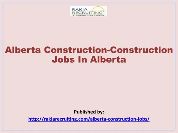 Alberta Construction-Construction Jobs In Alberta