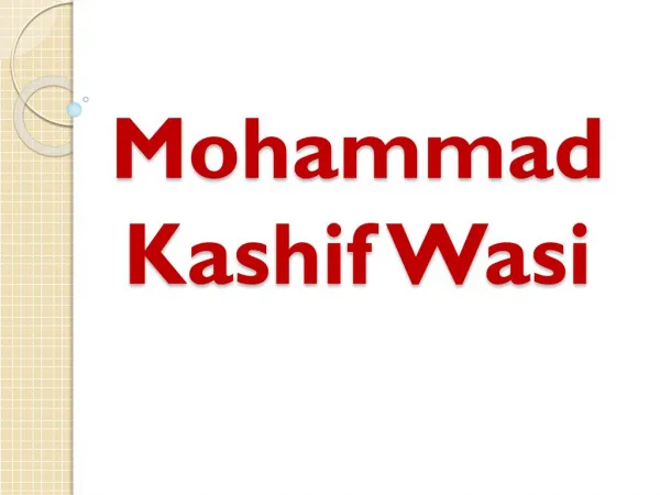 Mohammad Kashif Wasi