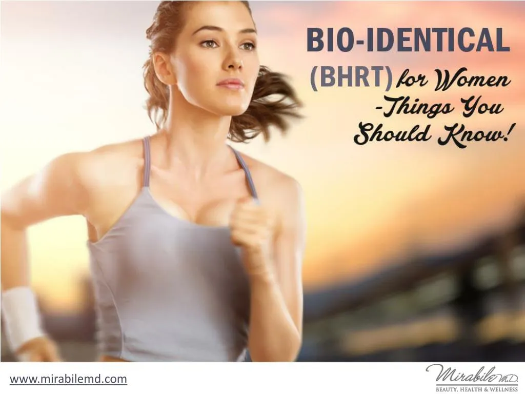 bio identical bhrt for women things you should know