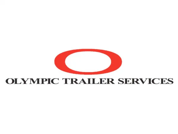 Olympic Trailer Services – #1 Choice For Trailer Repairs in