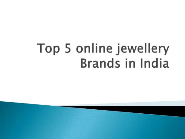 Top 5 Online Jewellery Brands in India