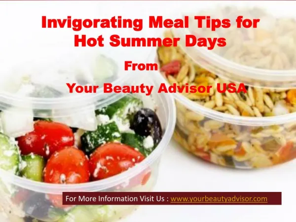 Invigorating Meal Tips for Hot Summer Days