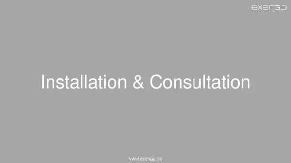 Construction Consultation and Installation