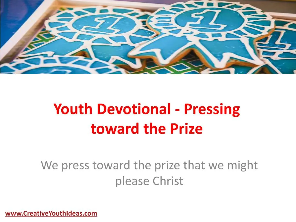 youth devotional pressing toward the prize
