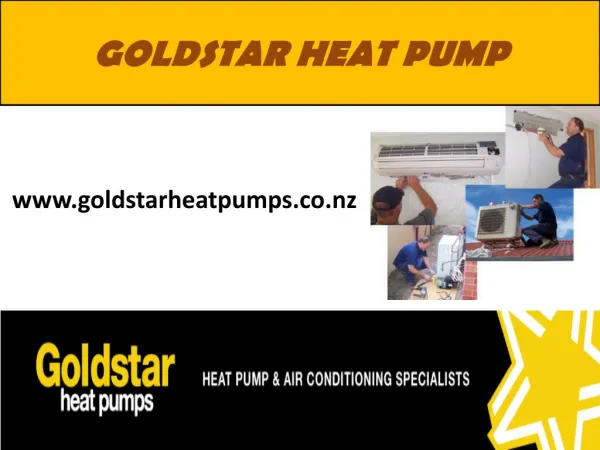 Gold Star Heat Pumps AC Installers in New Zealand