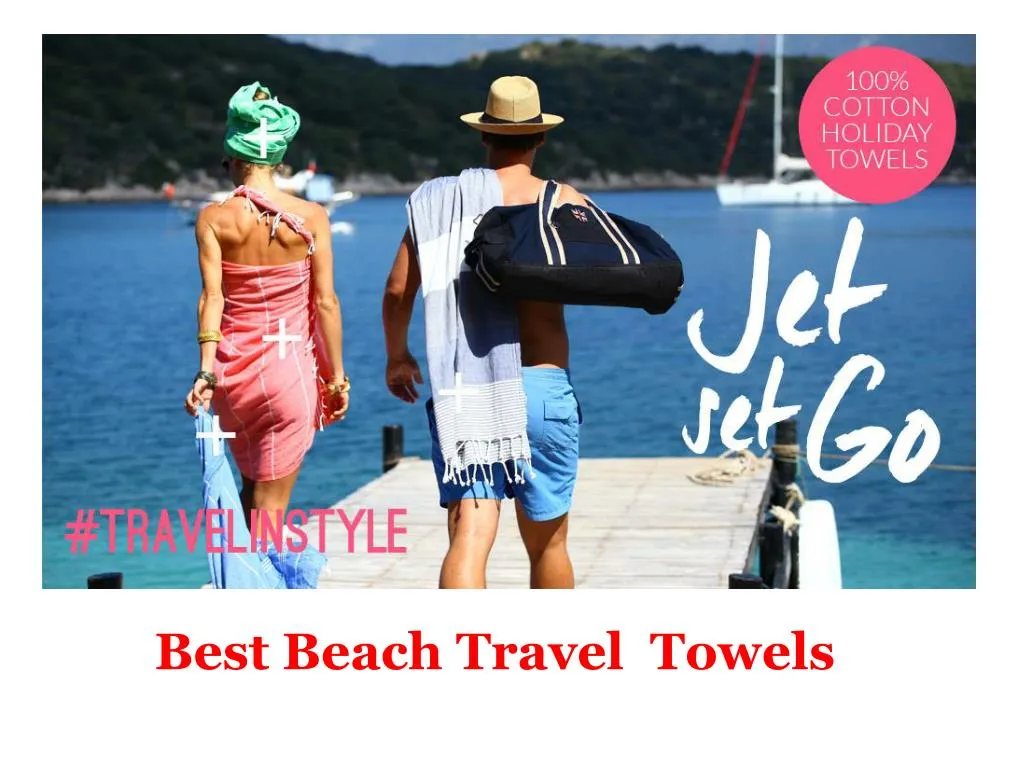 best beach travel towels