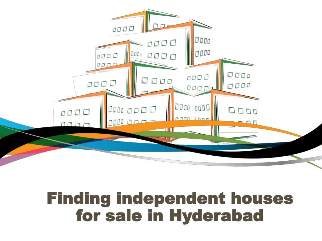 finding independent houses for sale in hyderabad