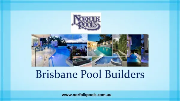 Brisbane Pool Builders - Norfolk Pools