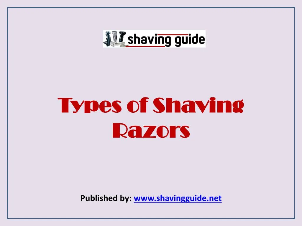 types of shaving razors