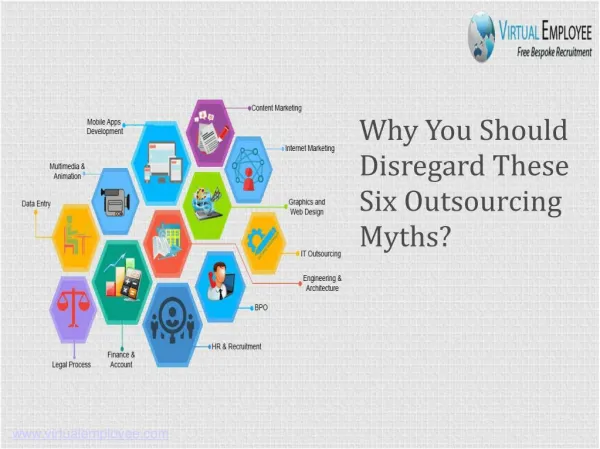 Why You Should Disregard These Six Outsourcing Myths?