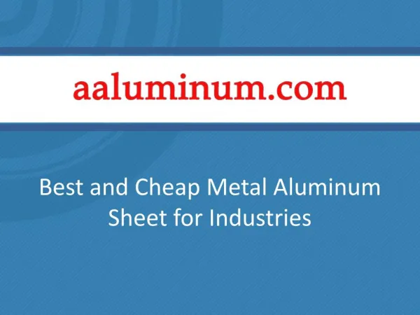 Best and Cheap Metal Aluminum Sheet for Industries