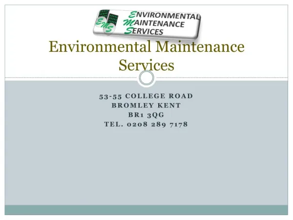 Environmental Maintenance Services
