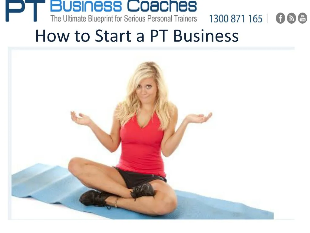 how to start a pt business