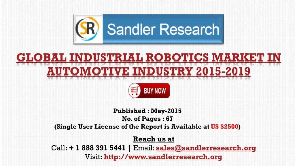 global industrial robotics market in automotive industry 2015 2019