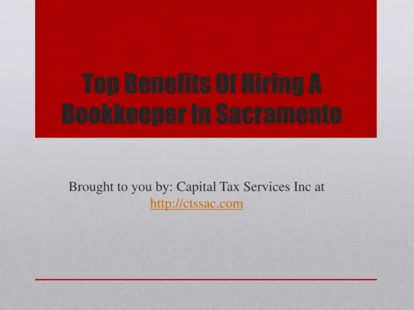 Top Benefits Of Hiring A Bookkeeper In Sacramento