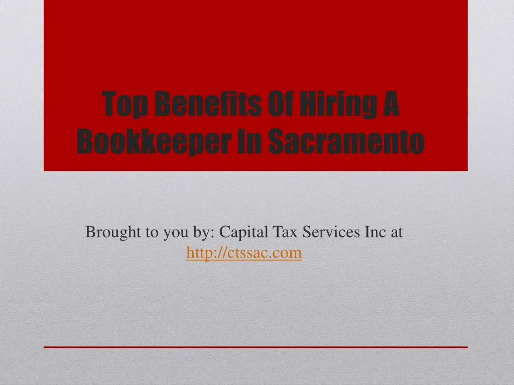 top benefits of hiring a bookkeeper in sacramento