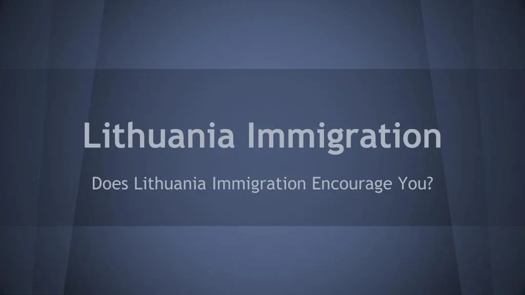 lithuania immigration
