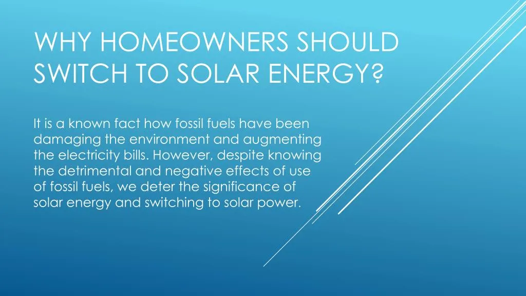 why homeowners should switch to solar energy
