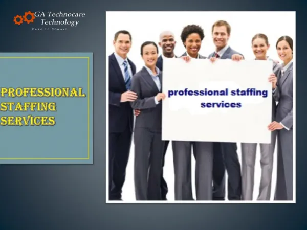 Avail The Best Professional Staffing Services By GA Technoca