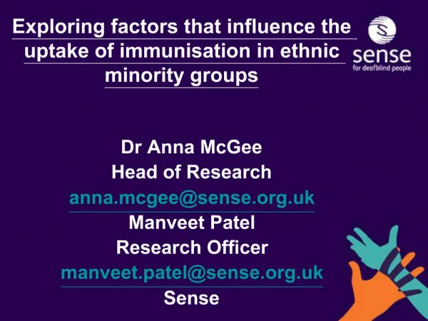 Exploring factors that influence the uptake of immunisation in ethnic minority groups