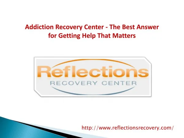 Addiction Recovery Center - The Best Answer for Getting Help