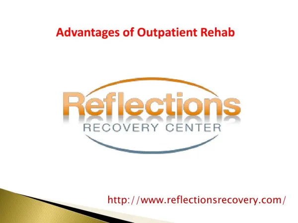 Advantages of Outpatient Rehab