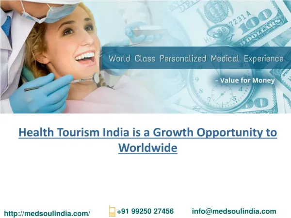 Health Tourism India is a Growth Opportunity to Worldwide