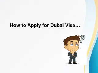 Dubai Visa - Know your Dubai visa details